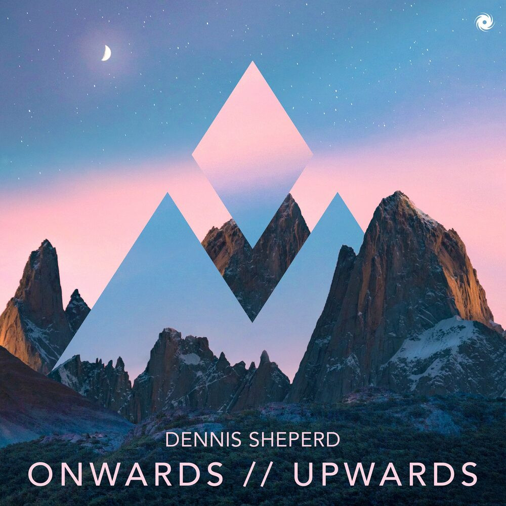Dennis Sheperd - Onwards / / Upwards (2022)