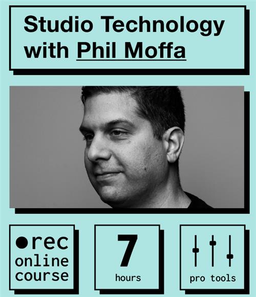 IO Music Academy - Studio Technology with Phil Moffa