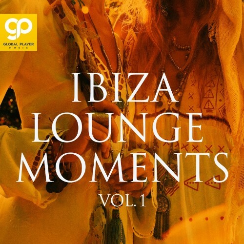 Ibiza Lounge Moments, Vol. 1 (2022)