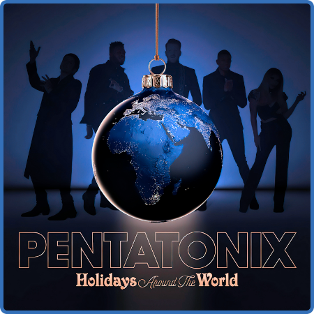 Pentatonix - Holidays Around the World