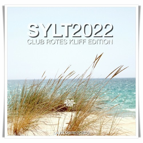 VA - Sylt 2022 (Club Rotes Kliff Edition) (2022) (MP3)
