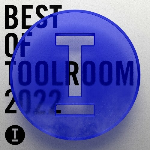Best Of Toolroom 2022 (2022)