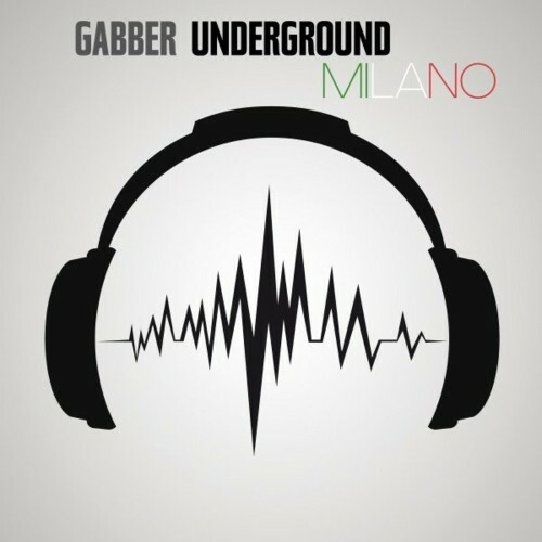 Gabber Underground Milano (2022)