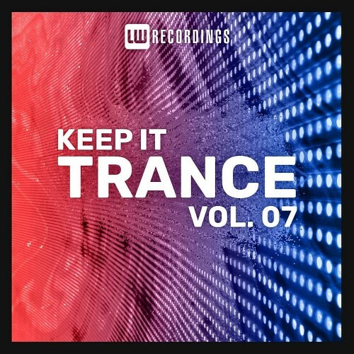 VA - Keep It Trance Vol 7 (2022) (MP3)