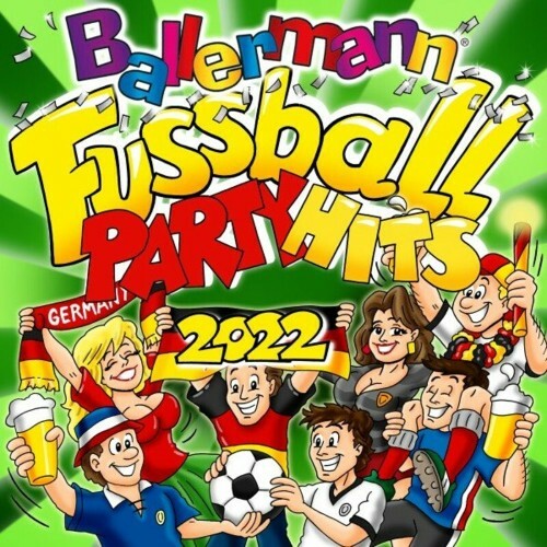 Ballermann Fussball Party Hits 2022 (2022)