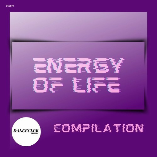 Energy Of Life Compilation (2022)