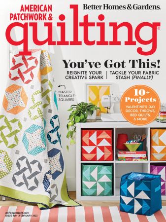 American Patchwork & Quilting - February 2023 (True PDF)