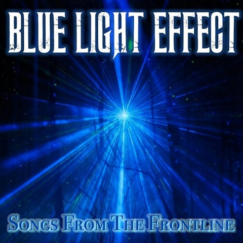Blue Light Effect - Songs from the Frontline (2022)