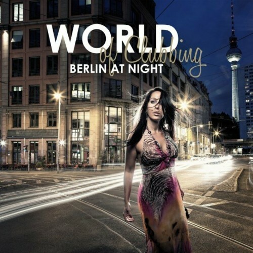 World of Clubbing: Berlin at Night (2022)
