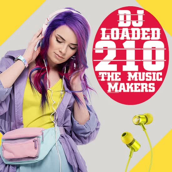 VA - 210 DJ Loaded: The Music Makers
