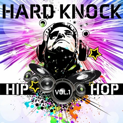 VA - Hard Knock Hip Hop, Vol. 1 (2022) (MP3)