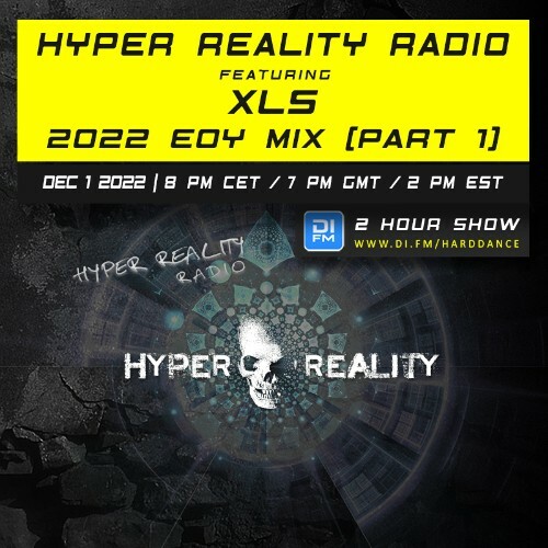 XLS - Hyper Reality Radio Episode 192 (2022-12-01)