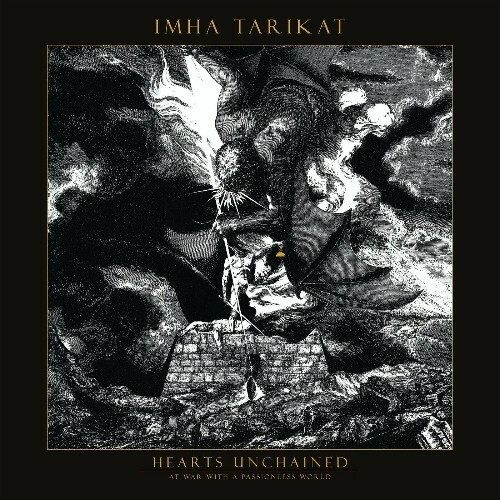 Imha Tarikat - Hearts Unchained At War With A Passionless World (2022)