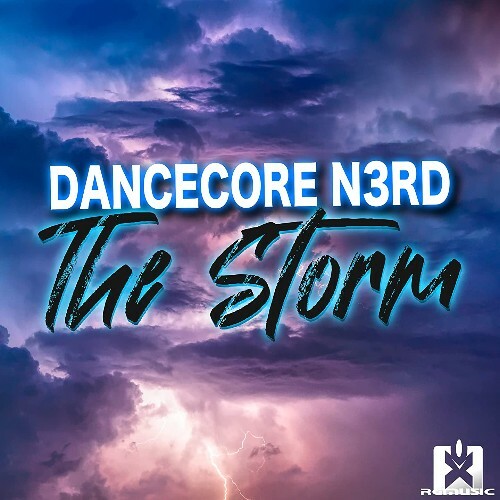 VA - Dancecore N3rd - The Storm (2022) (MP3)