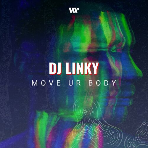 DJ Linky - Move Ur Body EP (2022)