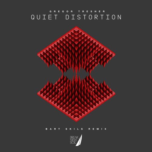 VA | Gregor Tresher - Quiet Distortion (Bart Skils Remix) (2022) MP3