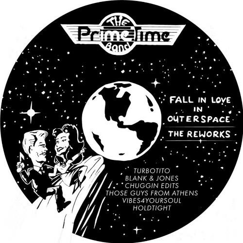 Prime Time Band - Fall In Love In Outer Space (The Reworks) (2022)