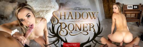 Anastasia Brokelyn - Shadow and Boner (UltraHD/2K)