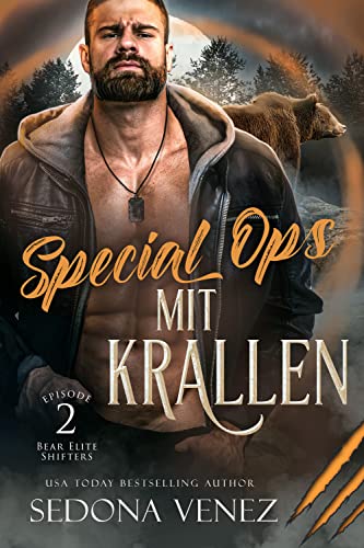 Cover: Sedona Venez  -  Special Ops Mit Krallen: Episode 2 (Mit Krallen Elite Shifters Romantik)