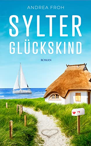 Cover: Andrea Froh  -  Sylter Glückskind