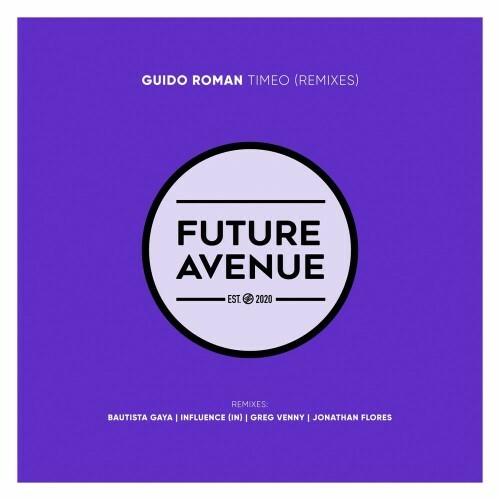 Guido Roman - Timeo (Remixes) (2022)