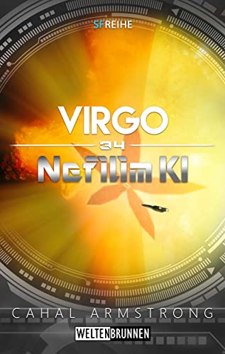 Cahal Armstrong  -  Nefilim Ki 34: Virgo: Science Fiction Reihe