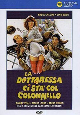 La dottoressa ci sta col colonnello / Докторша и полковник (Michele Massimo Tarantini, Dania Film, Nuova Dania Cinematografica) [1980 г., Comedy, Erotic, DVDRip]