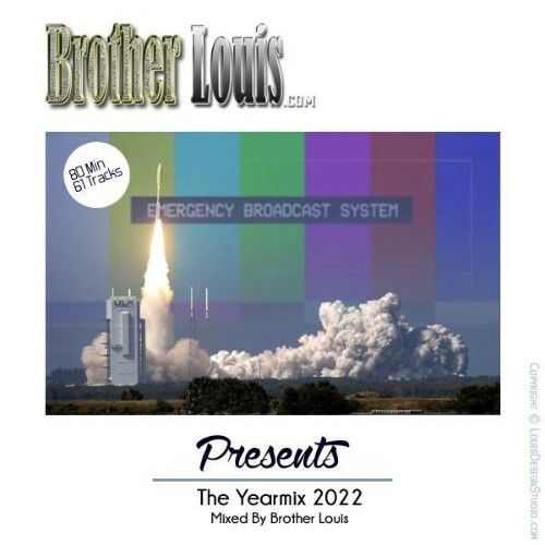 VA - Yearmix 2022 (Mixed By Brother Louis) (2022) (MP3)