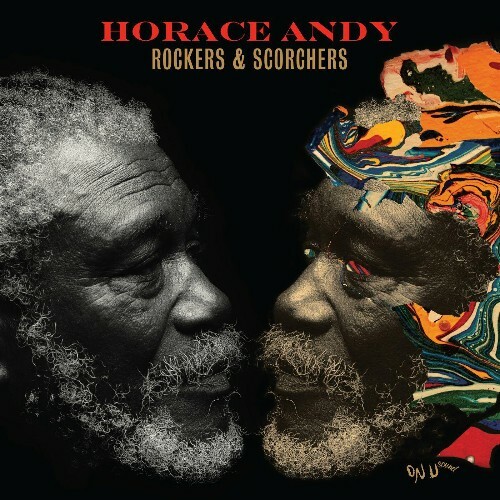 Horace Andy - Rockers & Scorchers (2022)
