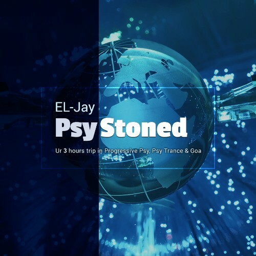 EL-Jay - PsyStoned 244 (2022-12-03)
