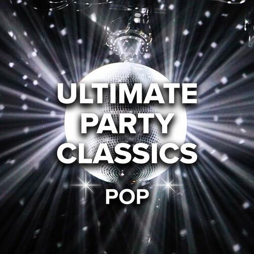 Ultimate Party Classics Pop (2022)