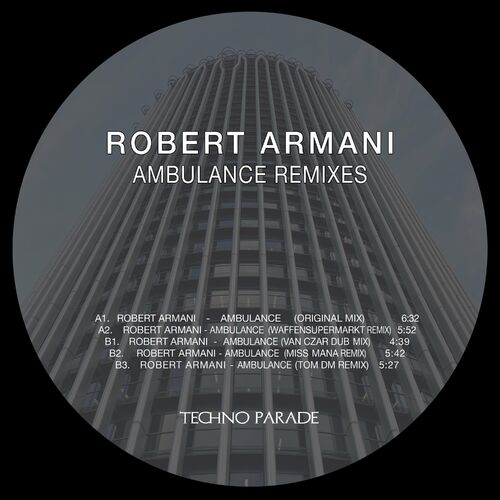 VA - Robert Armani - Ambulance Remixes (2022) (MP3)