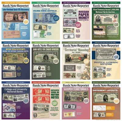 Banknote Reporter - 2022 Full Year Issues Collection