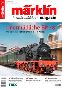Marklin Magazin 6/2022