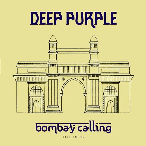 Deep Purple - Bombay Calling (Live In '95) 2022