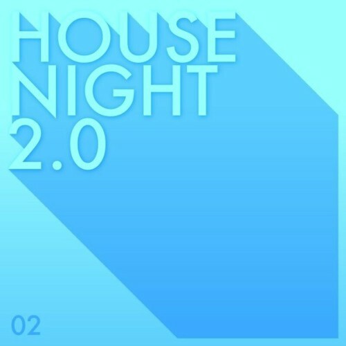 House Night 2.0, Volume Two (2022)