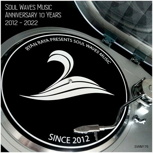 Soul Waves Music pres. 10 Years (2022)