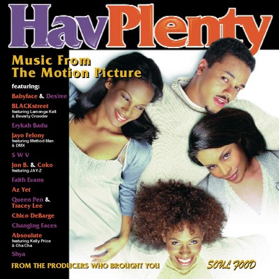 Hav Plenty Soundtrack