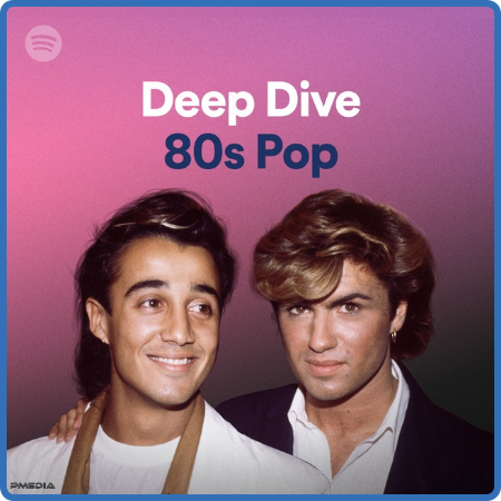 Various Artists - Deep Dive 80s Pop (2022)