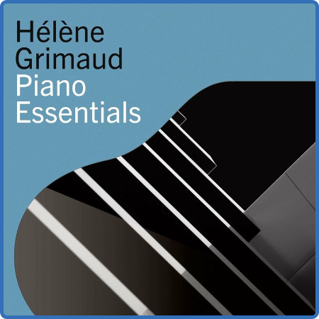 Hélène Grimaud - Hélène Grimaud – Piano Essentials (2022)