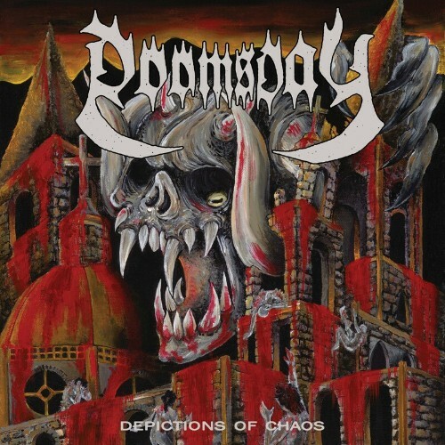 Doomsday - Depictions Of Chaos (2022)