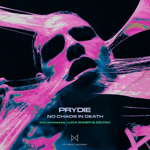 PRYDIE - No Chaos In Death (2022)