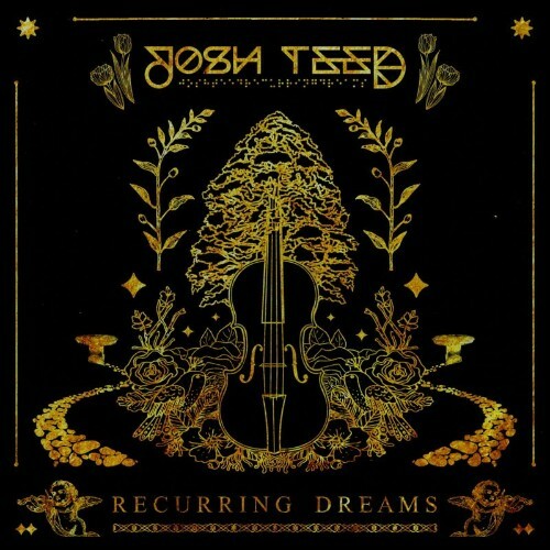 Josh Teed - Recurring Dreams (2022)