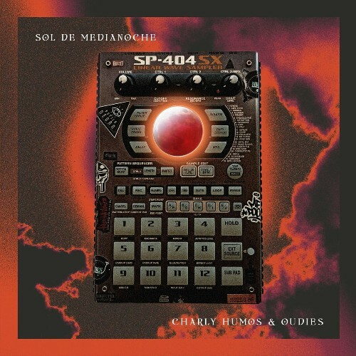 VA - Charly Humos & Oudies - Sol De Medianoche (2022) (MP3)