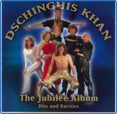 Dschinghis Khan - The Jubilee Album 2004