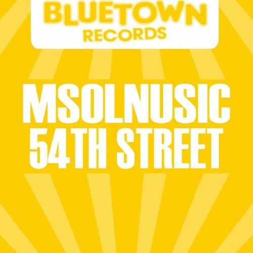 Msolnusic - 54th Street (2022)