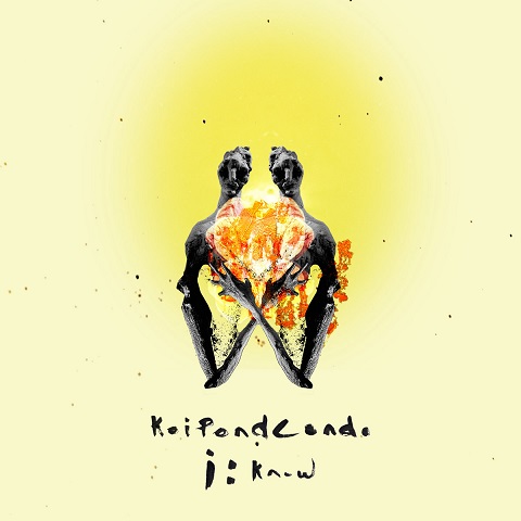 Koipondcondo - I: Know (EP) (2022)