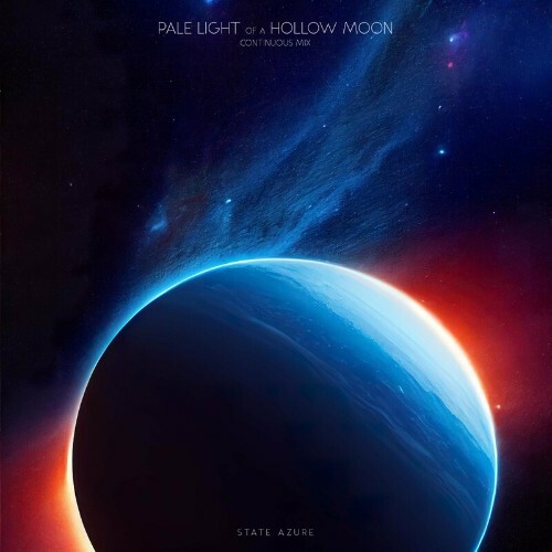 State Azure - Pale Light Of A Hollow Moon (2022)