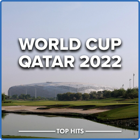 Various Artists - World Championship Qatar 2022 (2022)