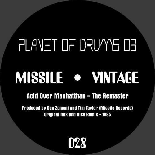 VA | Tim Taylor & Dan Zamani - Planet Of Drums 03-Acid Over Manhattan (The Remaster) (2022) MP3